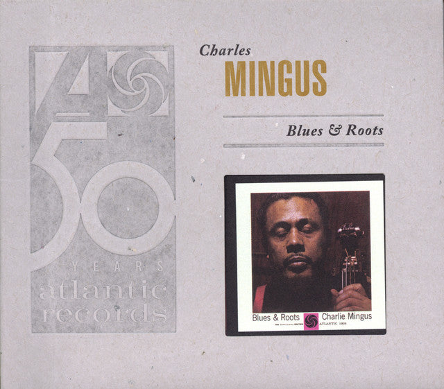 Charlie Mingus – Blues & Roots (LP)