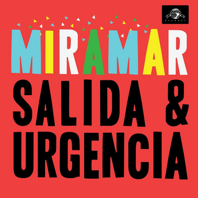 Miramar – Salida/Urgencia (12in)