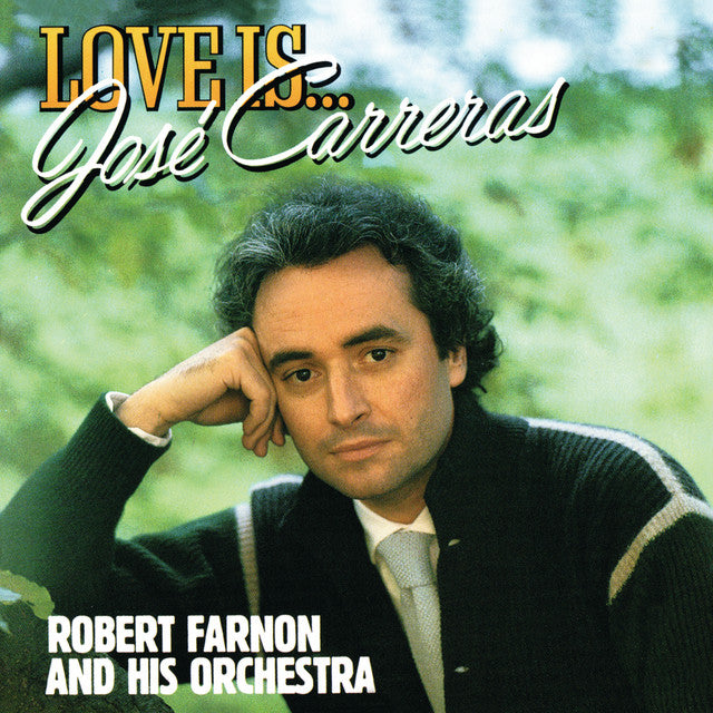 José Carreras – Love is (LP)