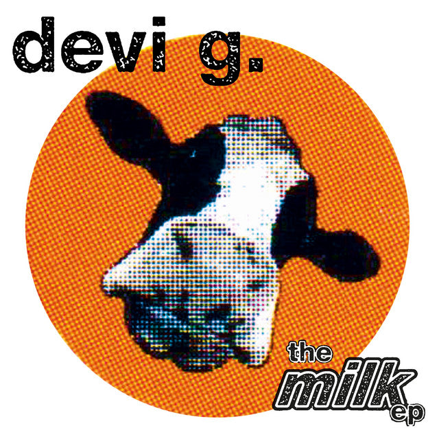 Devi G. – Milk (12in)
