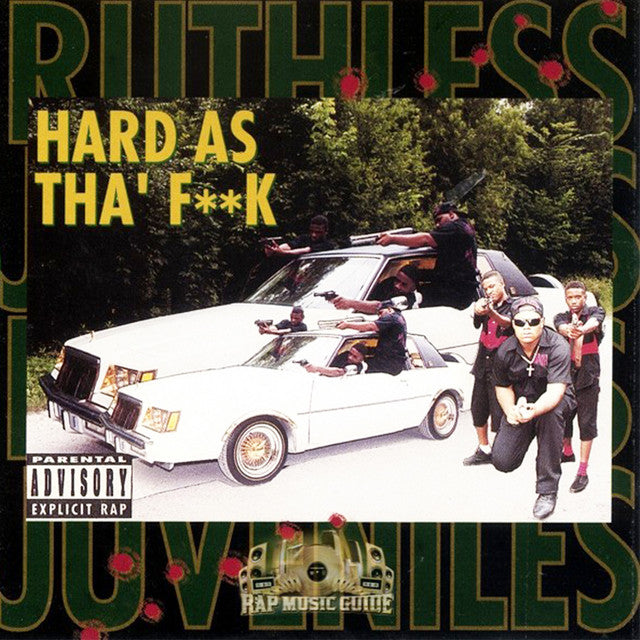 Ruthless Juveniles – Hard As Tha' F**K (LP)