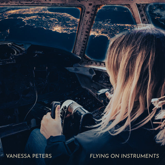 Vanessa Peters – Flying On Instruments (LP)