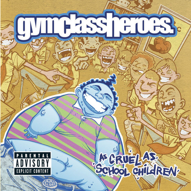 Gym Class Heroes – As Cruel As School Children (LP)