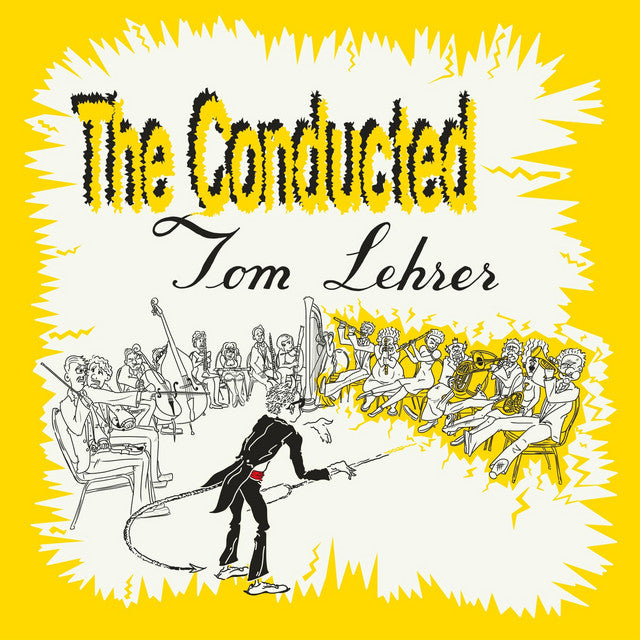Tom Lehrer – The Conducted Tom Lehrer (LP)