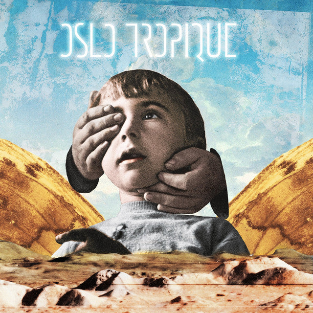 Oslo Tropique – Entre Les Mains D'un Robot (LP)