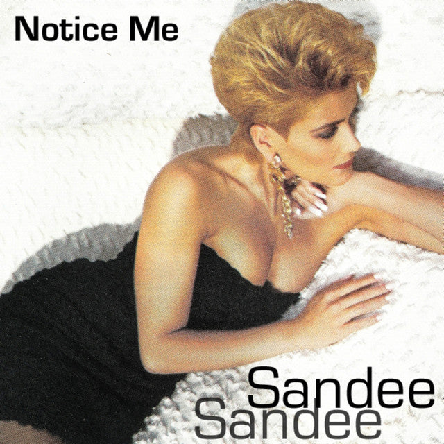 Sandee – Notice Me (12in)