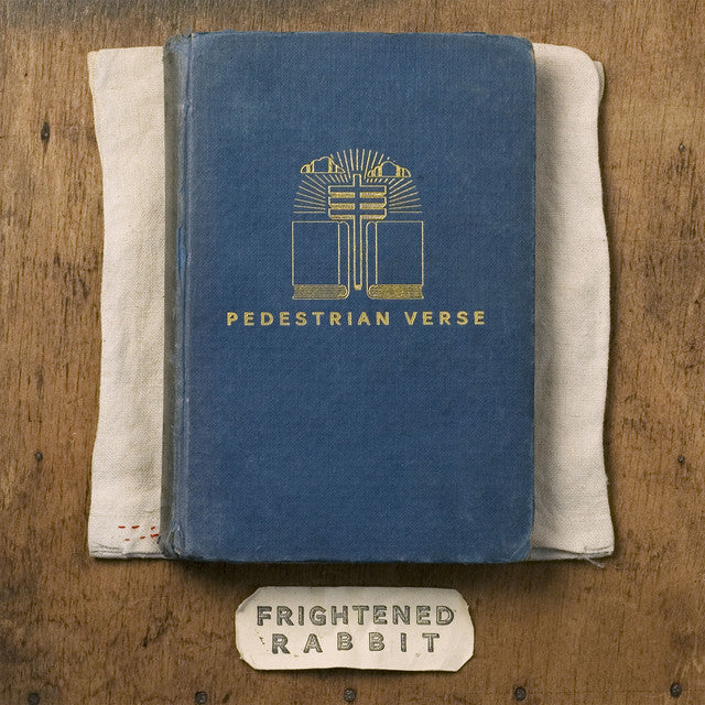 Frightened Rabbit – Pedestrian Verse (LP)
