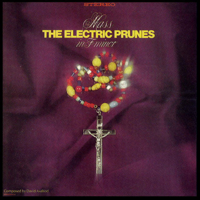 The Electric Prunes – Mass In F Minor (LP)