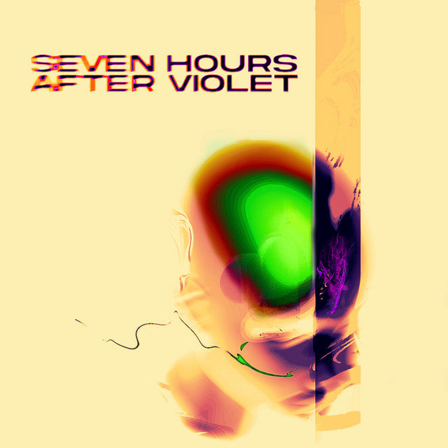 Seven Hours After Violet – Seven Hours After Violet (LP)