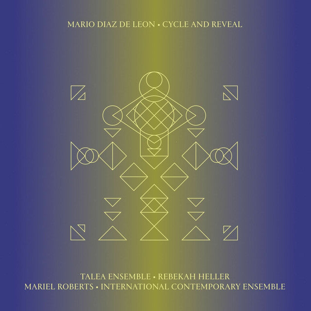 Mario Diaz de Leon – Cycle and Reveal (LP)
