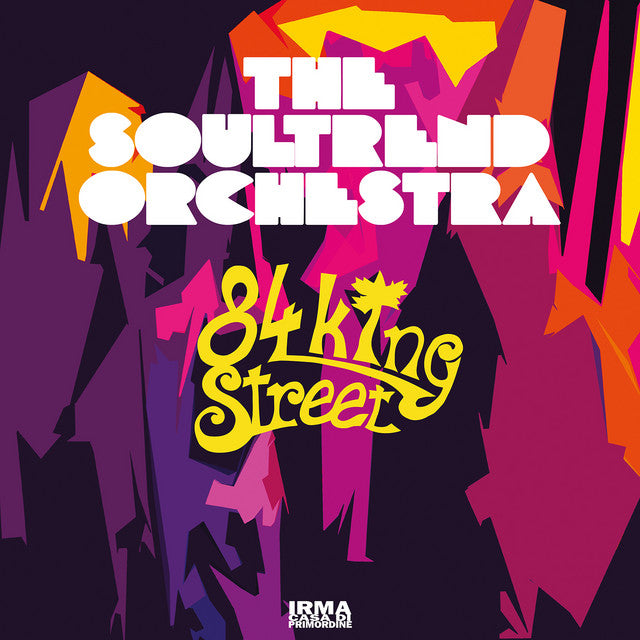 Soultrend Orchestra – 84 King Street (LP)