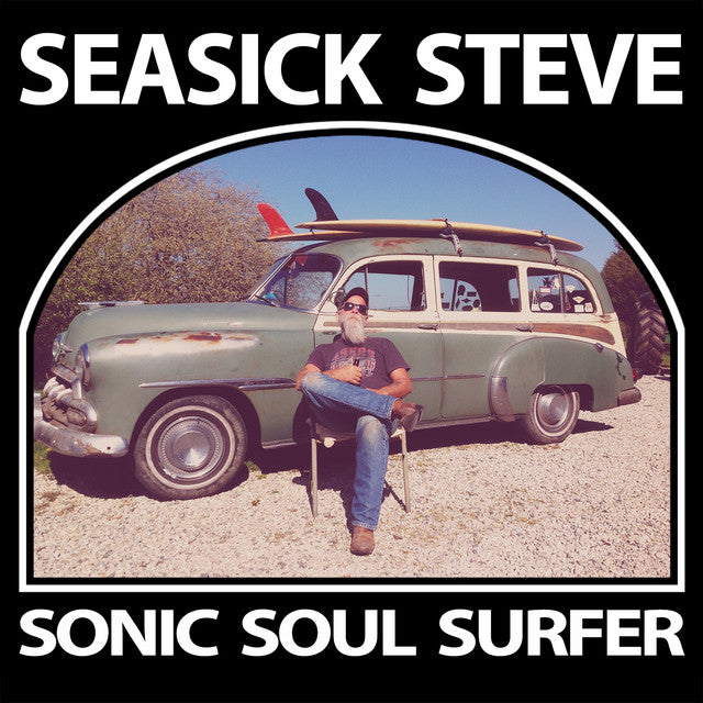 Seasick Steve – Sonic Soul Surfer (LP)
