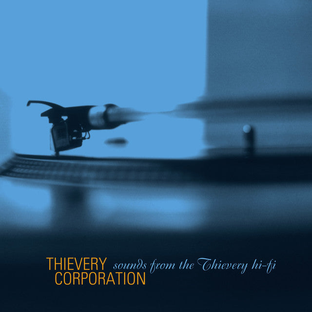 Thievery Corporation – Sounds From the Thievery Hi Fi (LP)
