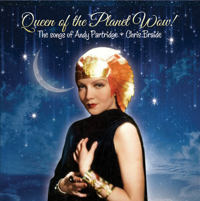 Andy Partridge & Chris Braide – Queen of the Planet Wow! (12in)