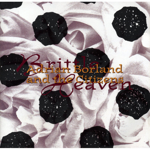 Adrian Borland and the Citizens – Brittle Heaven (LP)