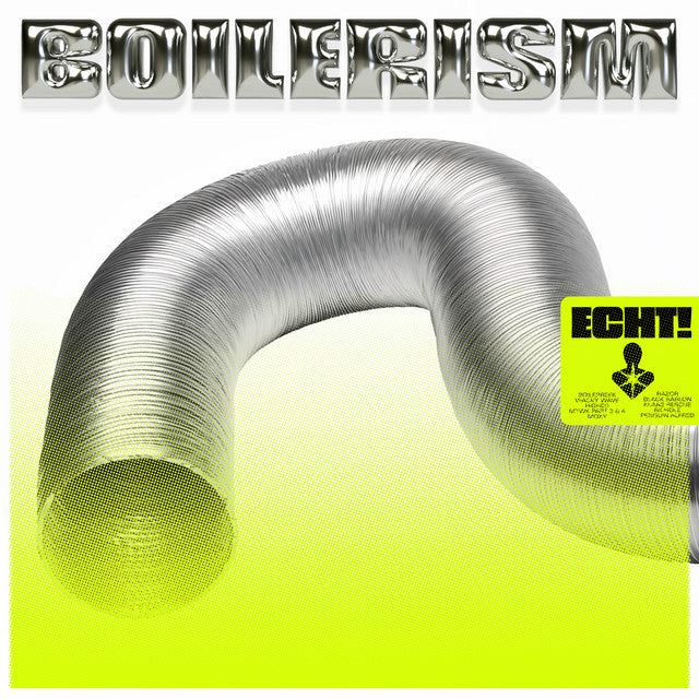 Echt! – Boilerism (LP)