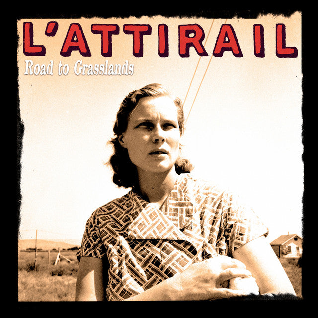 L'attirail – Road To Grasslands (LP)