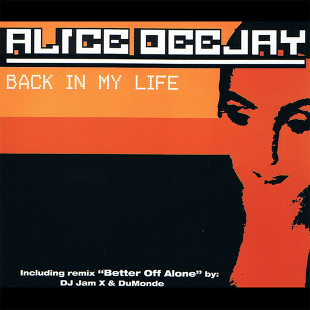 Alice Deejay – Back In My Life (12in)