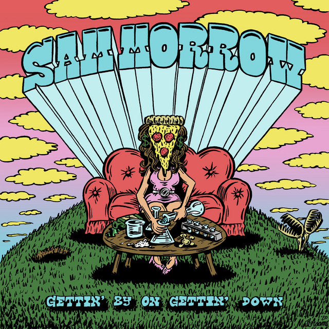 Sam Morrow – Gettin' By On Gettin' Down (LP)