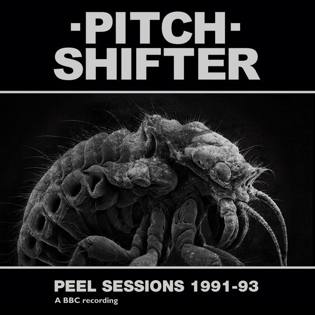 Pitchshifter – Peel Sessions 1991-93 (LP)