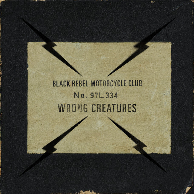 Black Rebel Motorcycle Club – Wrong Creatures (LP)