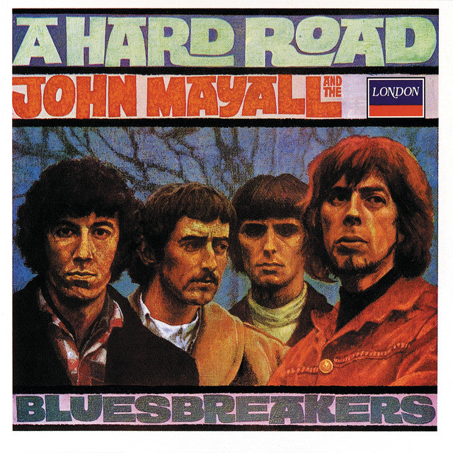 John Mayall & The Bluesbreakers – A Hard Road (LP)