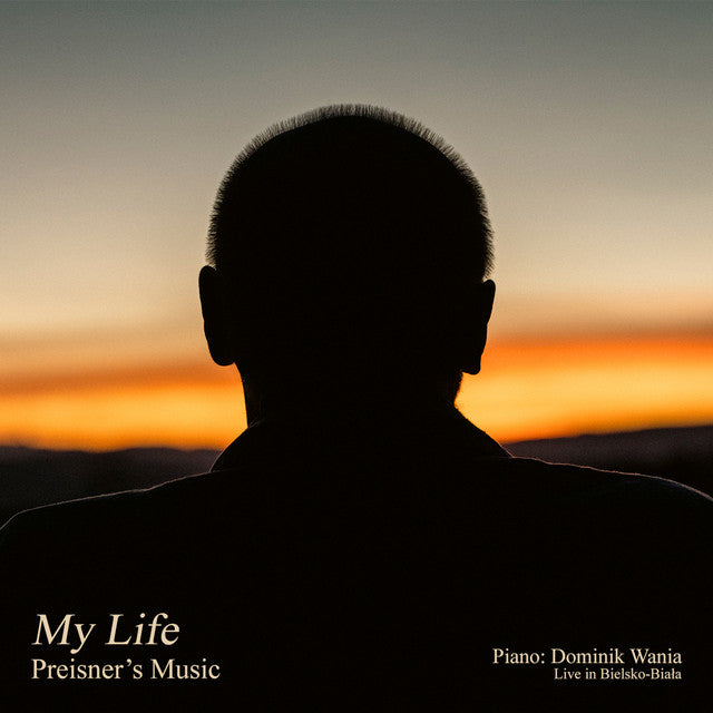Zbigniew Preisner & Dominik Wania – My Life - Preisner's Music (LP)