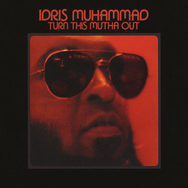 Idris Muhammad – Turn This Mutha Out (LP)