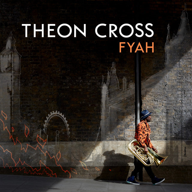 Theon Cross – Fyah (LP)