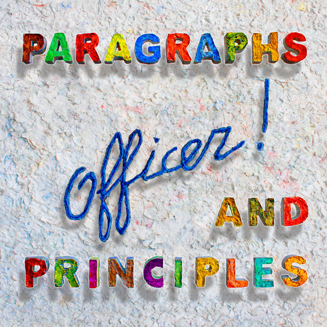Officer! – Paragraphs and Principles (LP)