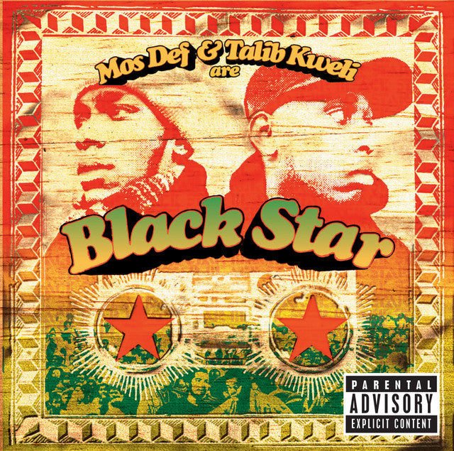 Black Star – Mos Def & Talib Kweli Are Black Star (LP)