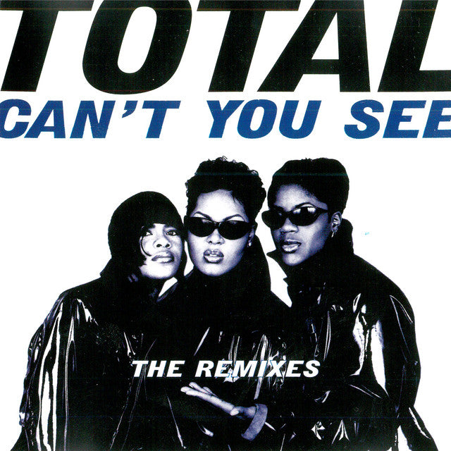 Total – Can't You See (12in)