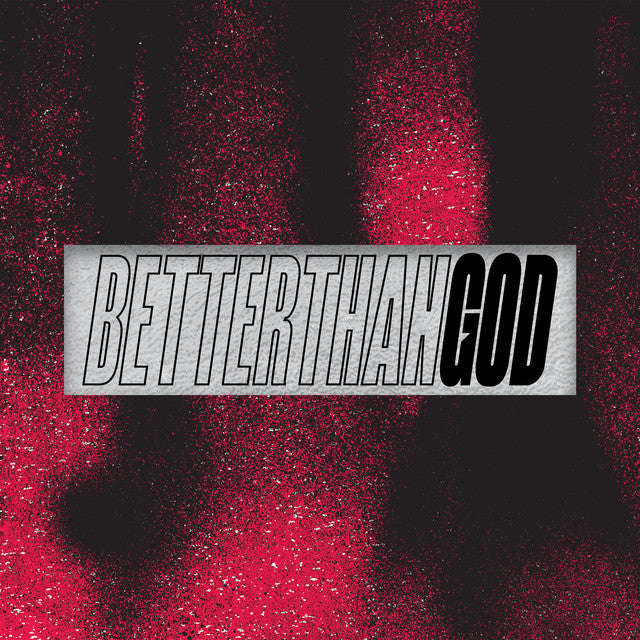 Rhea – Better Than God (LP)