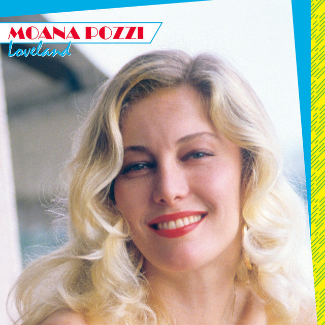 Moana Pozzi – Loveland (LP)
