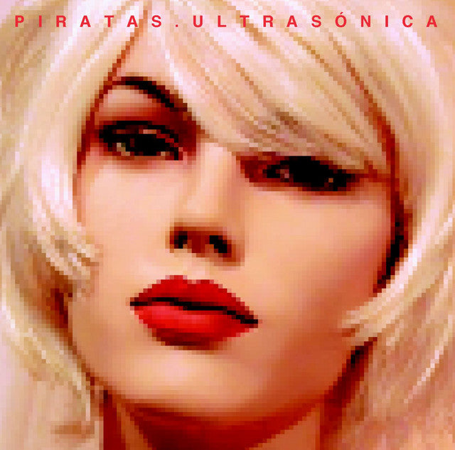 Los Piratas – Ultrasonica (LP)