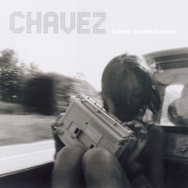 Chavez – Gone Glimmering (LP)