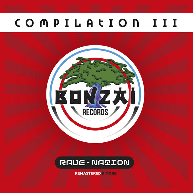 Various – Bonzai Compilation Iii - Rave Nation (LP)