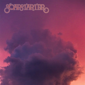Soapstarter – I Like It Till You Do (LP)