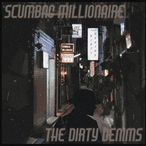 Scumbag Millionaire – Split (12in)