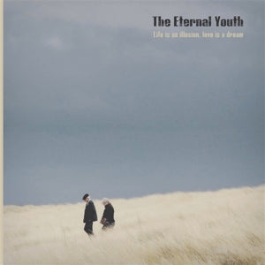 The Eternal Youth – Life is an Illusion