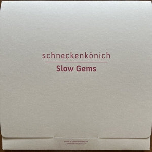 Schneckenkonich – Slow Gems (LP)