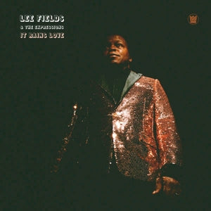 Lee Fields & The Expressions – It Rains Love (LP)