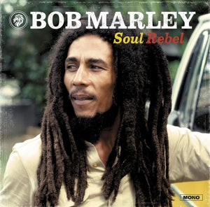 Bob Marley – Soul Rebel (LP)