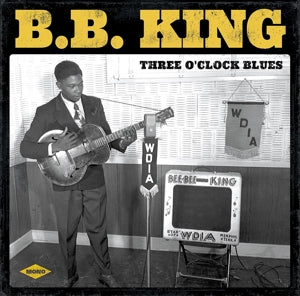 B.B. King – Three O Clock Blues (LP)