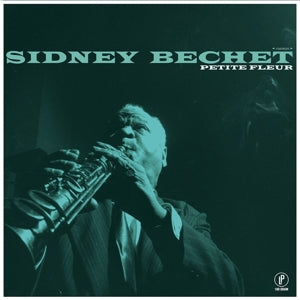 Sidney Bechet – Petite Fleur (LP)