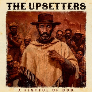 Upsetters – A Fistful of Dub (LP)