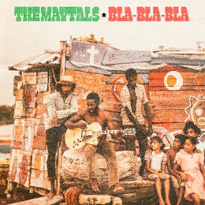Maytals – Bla-Bla-Bla (LP)