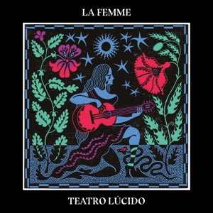 La Femme – Teatro Lucido (LP)