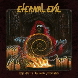 Eternal Evil – Gates Beyond Mortality (LP)