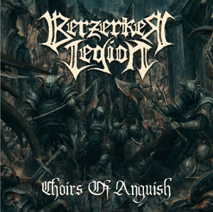 Berzerker Legion – Chaos Will Reign (LP)